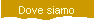Dove siamo